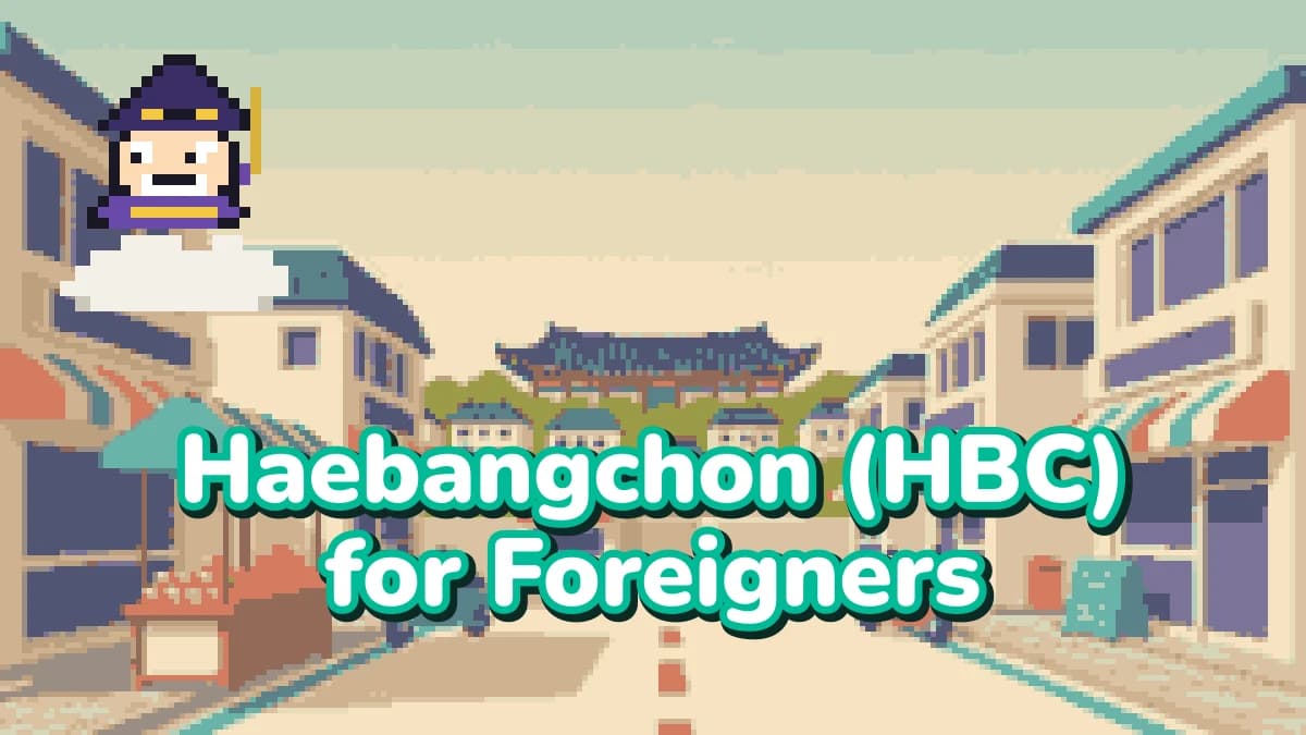 Haebangchon (HBC) for Foreigners: The Honest Co-Living Neighborhood Guide