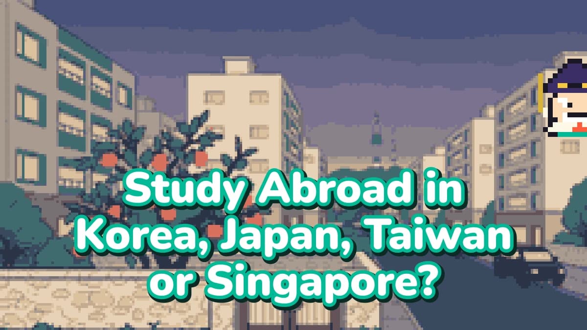 Study Abroad in Korea, Japan, Taiwan or Singapore? What the Rankings, Tuition and Work Rules Actually Say