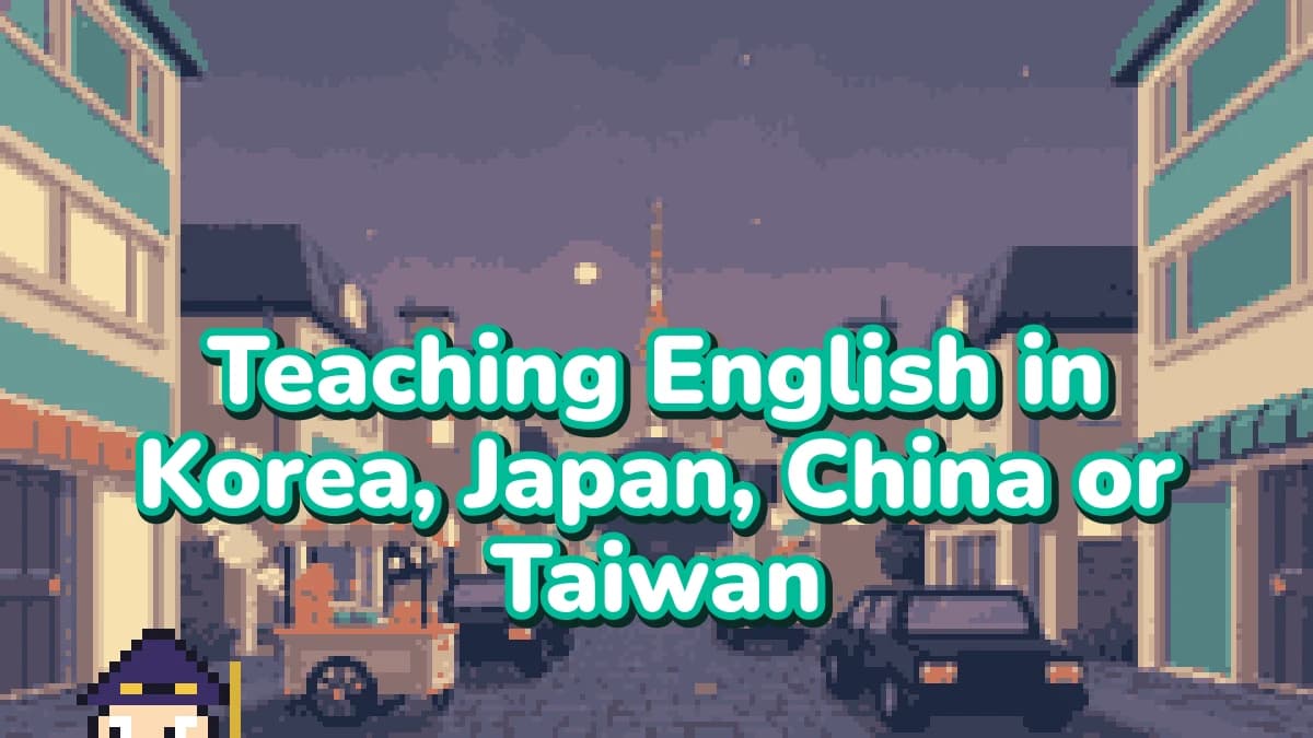 Teaching English in Korea, Japan, China or Taiwan: Which One Actually Leaves You With More Money?